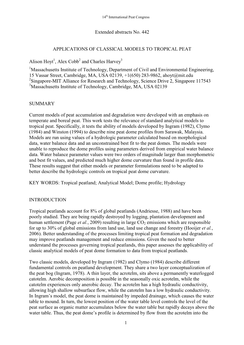 Applications of Classical Models to Tropical Peat