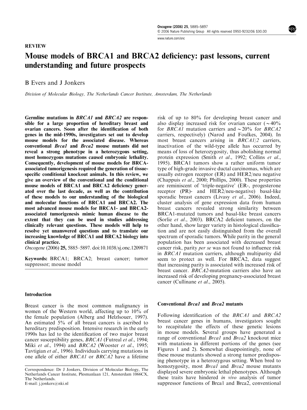 Mouse Models of BRCA1 and BRCA2 Deficiency