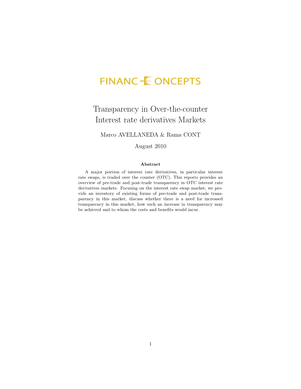 Transparency in Over-The-Counter Interest Rate Derivatives Markets