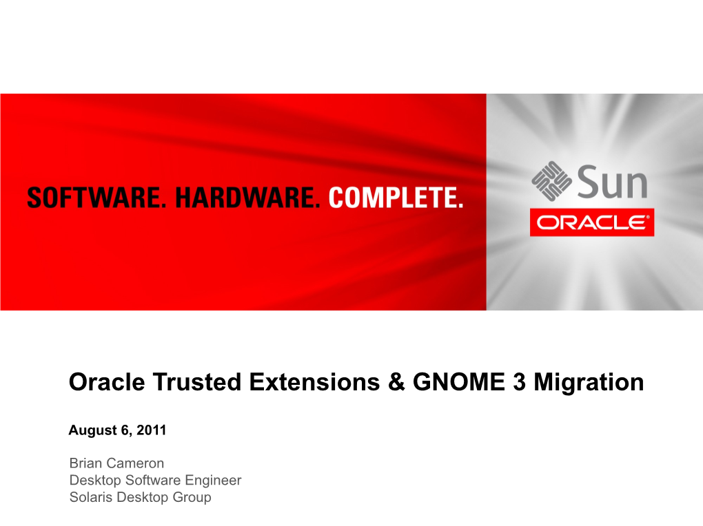 Oracle Trusted Extensions & GNOME 3 Migration