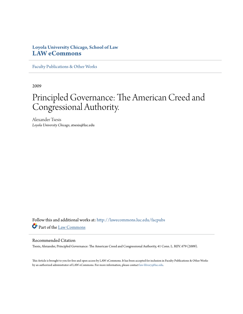 Principled Governance: the American Creed and Congressional Authority. Alexander Tsesis Loyola University Chicago, Atsesis@Luc.Edu