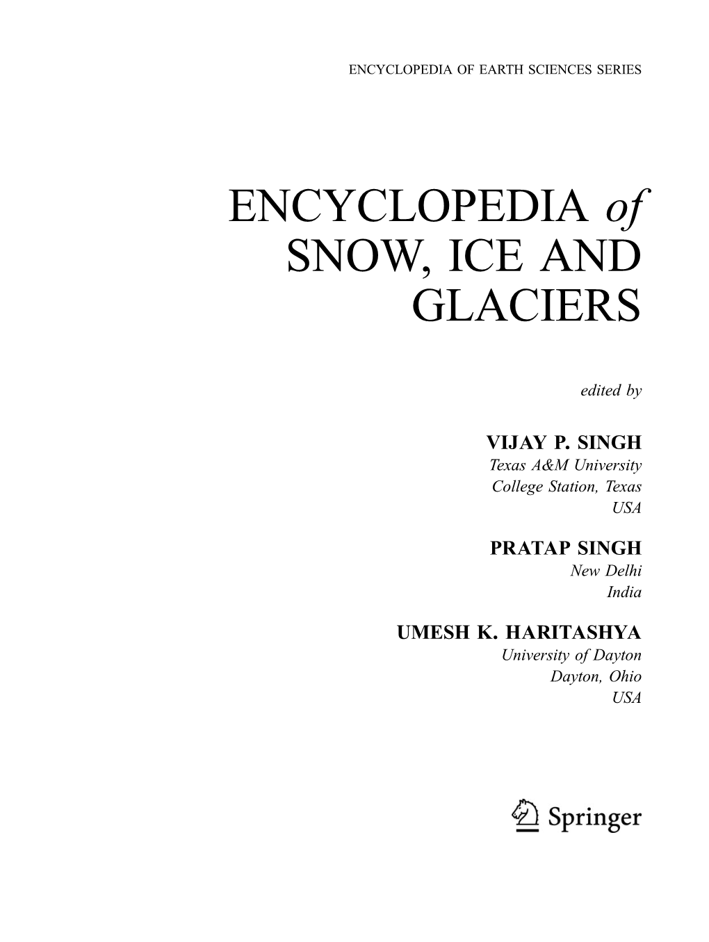 ENCYCLOPEDIA of SNOW, ICE and GLACIERS