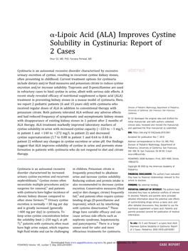 A-Lipoic Acid (ALA) Improves Cystine Solubility in Cystinuria: Report of 2 Cases Onur Cil, MD, Phd, Farzana Perwad, MD