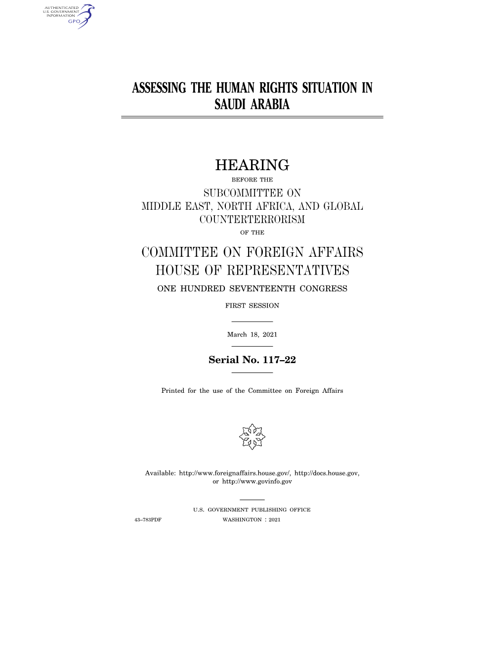 Assessing the Human Rights Situation in Saudi Arabia Hearing Committee on Foreign Affairs House of Representatives