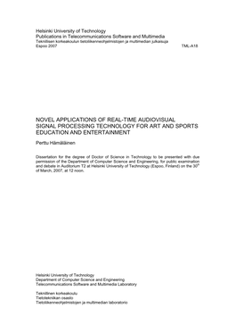 Novel Applications of Real-Time Audiovisual Signal Processing Technology for Art and Sports Education and Entertainment