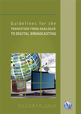 Guidelines for the Transition from Analogue to Digital Broadcasting