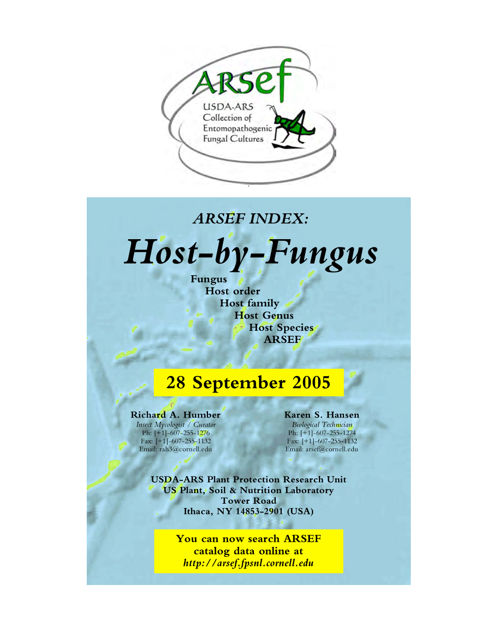 Catalogue of Isolates Host-By-Fungus