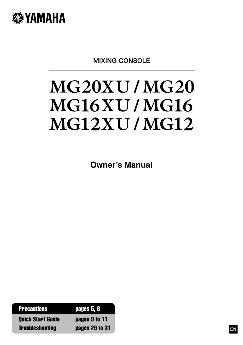 MG20XU/MG20/MG16XU/MG16/MG12XU/MG12 Owner’S Manual 3 FCC INFORMATION (U.S.A.) 1