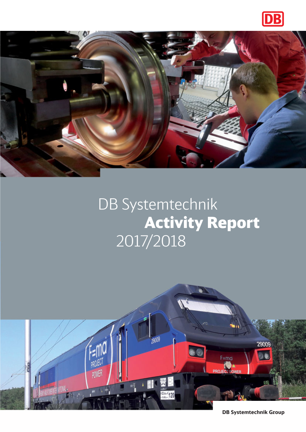 DB Systemtechnik Activity Report 2017/2018