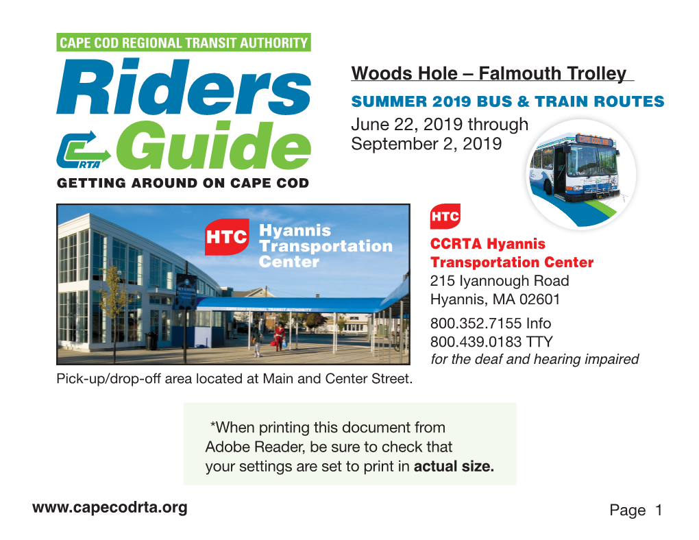 Falmouth Trolley SUMMER 2019 BUS & TRAIN ROUTES June 22, 2019 Through September 2, 2019