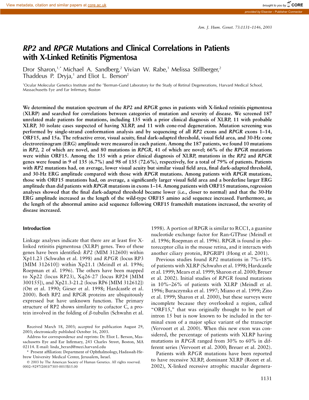 RP2 and RPGR Mutations and Clinical Correlations in Patients with X-Linked Retinitis Pigmentosa Dror Sharon,1,* Michael A