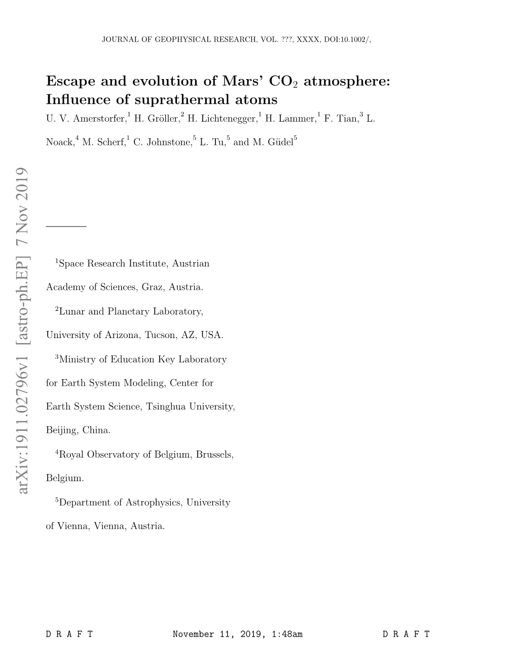 Escape and Evolution of Mars' CO2 Atmosphere: Influence of Suprathermal Atoms