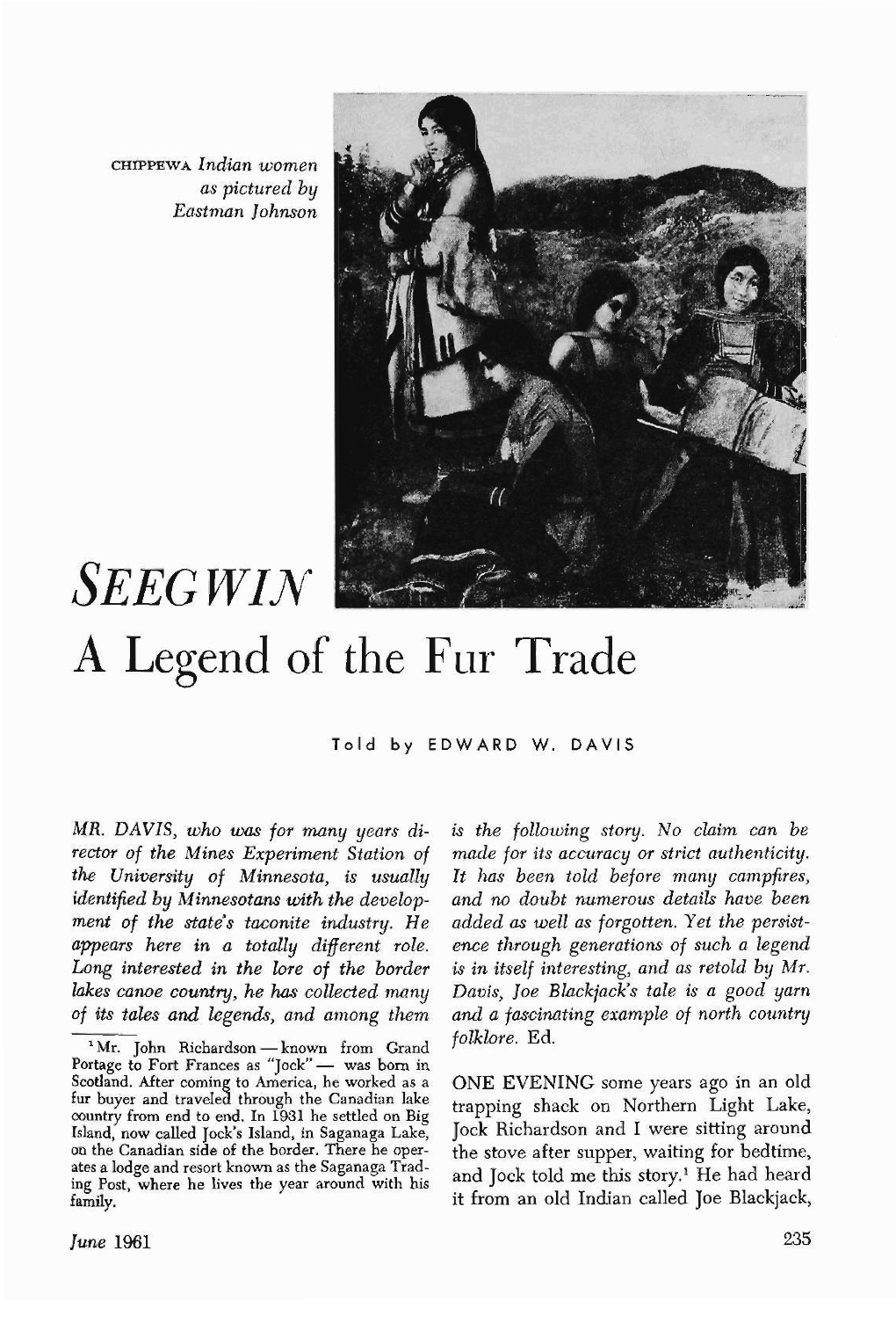 Seegwin, a Legend of the Fur Trade