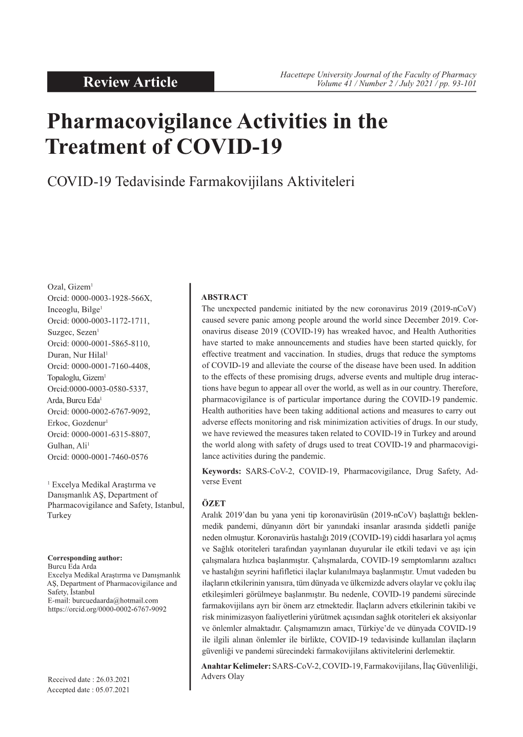 Pharmacovigilance Activities in the Treatment of COVID-19