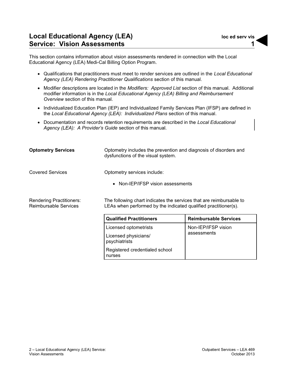 Local Educational Agency (LEA) Service: Vision Assessments (Loc Ed Serv Vis)