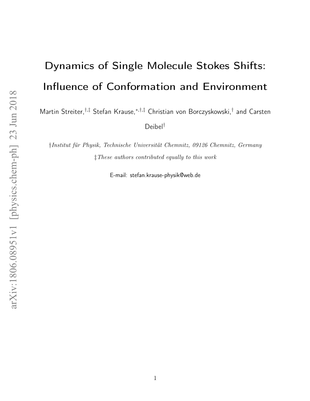 Dynamics of Single Molecule Stokes Shifts: Inﬂuence of Conformation and Environment