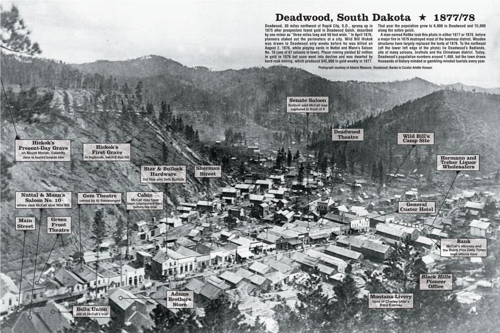Deadwood, South Dakota 1877/78