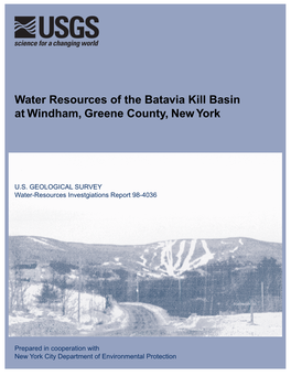 Water Resources of the Batavia Kill Basin at Windham, Greene County, New York