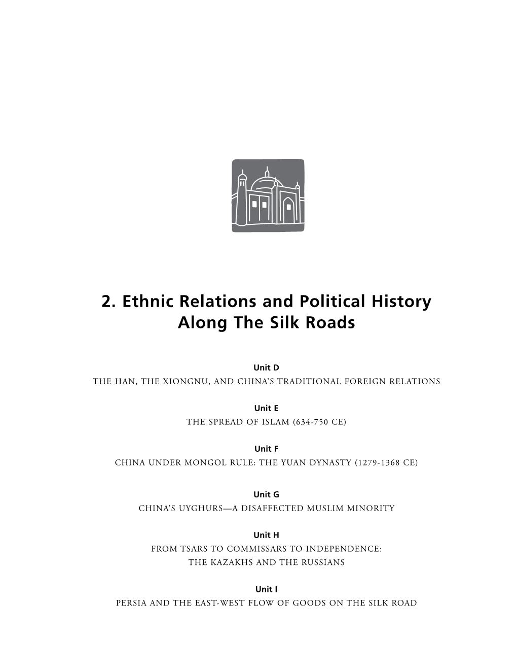 2. Ethnic Relations and Political History Along the Silk Roads