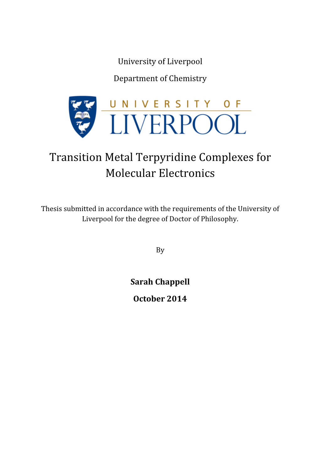 Transition Metal Terpyridine Complexes for Molecular Electronics