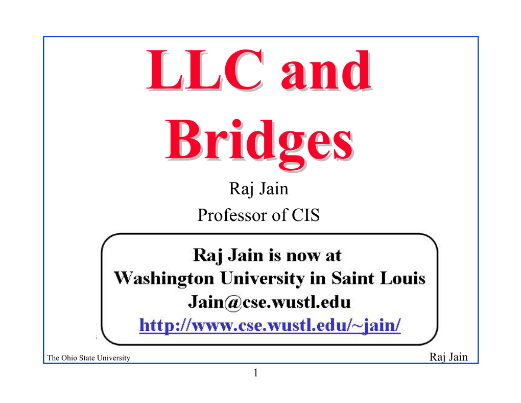 LLC and Bridges
