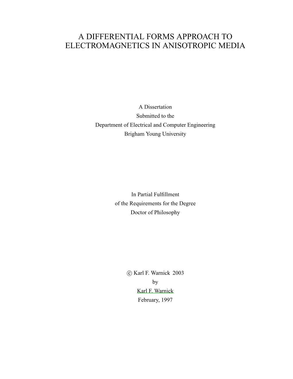 A Differential Forms Approach to Electromagnetics in Anisotropic Media