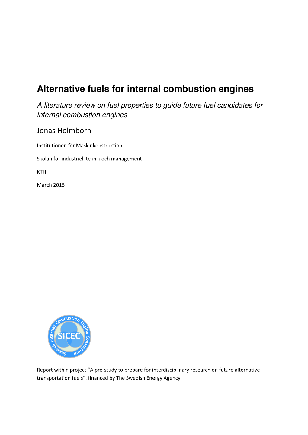 Alternative Fuels for Internal Combustion Engines