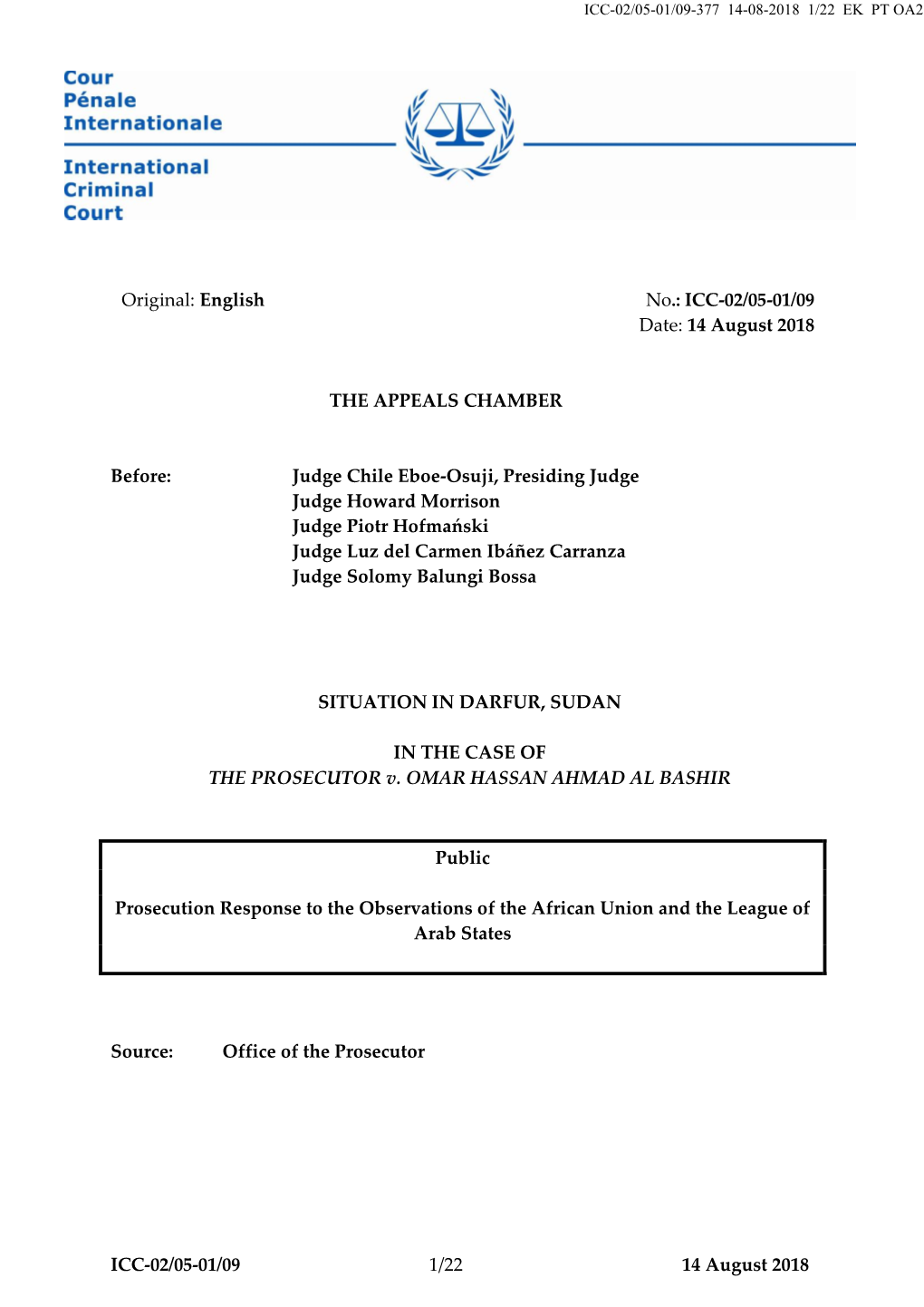 ICC-02/05-01/09 1/22 14 August 2018 Original: English No.: ICC-02/05-01/09 Date: 14 August 2018 the APPEALS CHAMBER Before