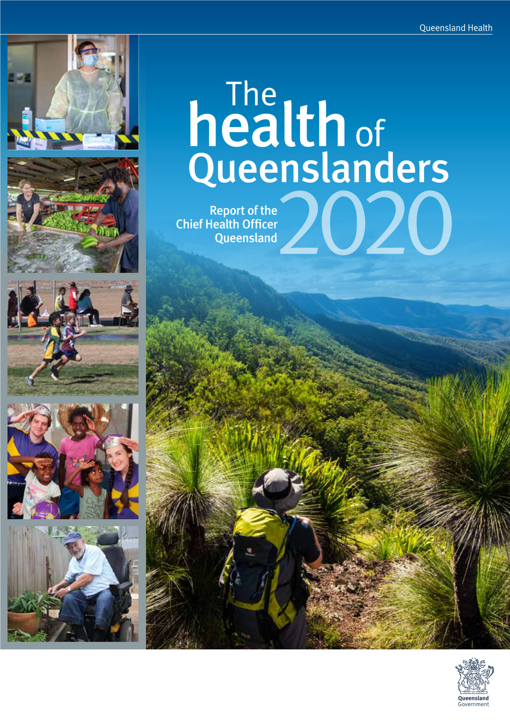 The Health of Queenslanders 2020 – Report of the Chief Health Officer