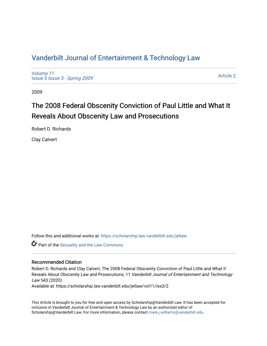 The 2008 Federal Obscenity Conviction of Paul Little and What It Reveals About Obscenity Law and Prosecutions