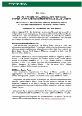 Nota Stampa DAL 5 AL 19 AGOSTO PER LAVORI ALLA RETE FERROVIARIA SOSPESA LA CIRCOLAZIONE FRA MILANO BOVISA E MILANO LANCETTI I Tr