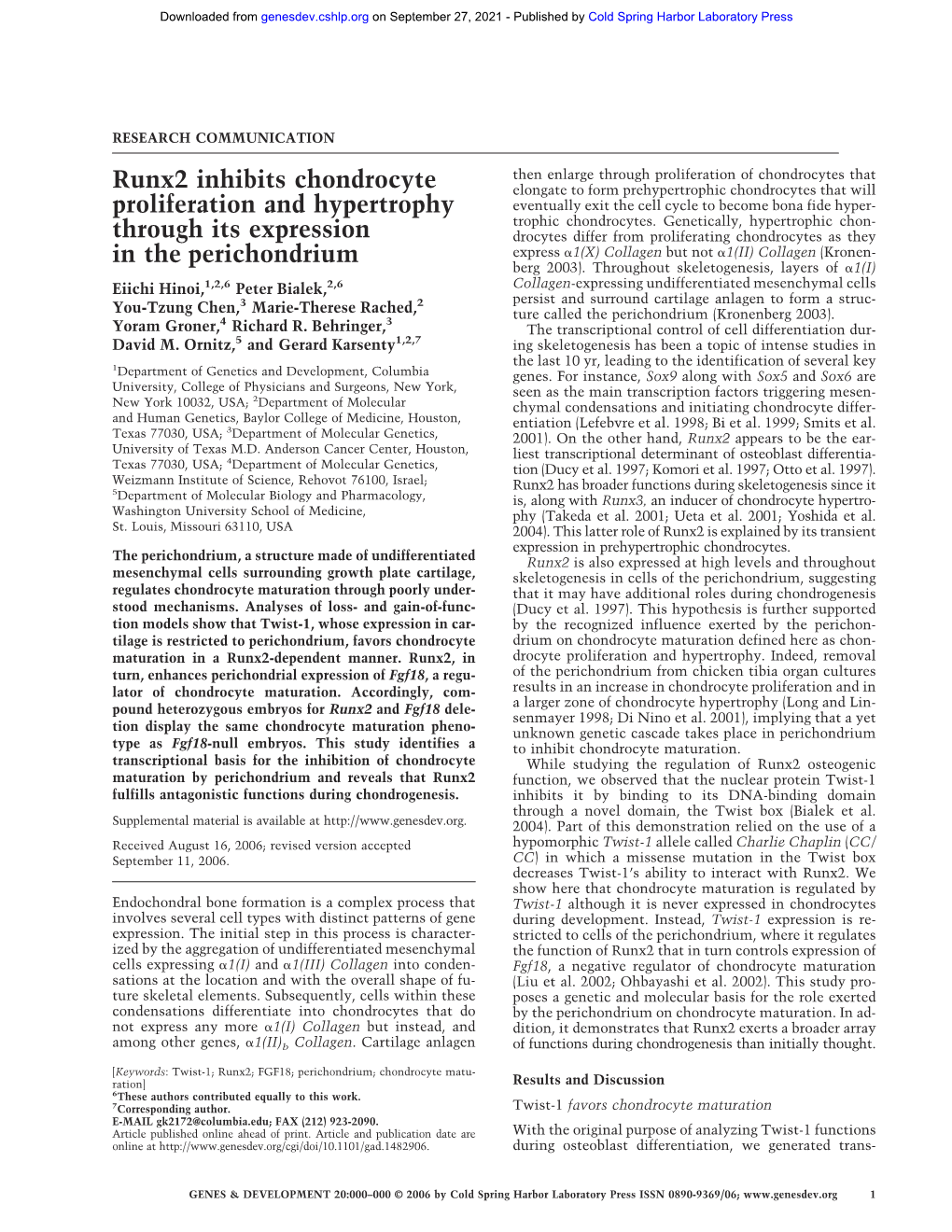 Runx2 Inhibits Chondrocyte Proliferation and Hypertrophy Through Its Expression in the Perichondrium