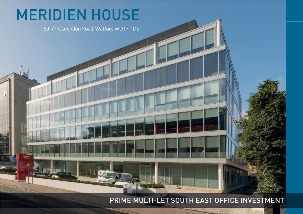 MERIDIEN HOUSE 69-71 Clarendon Road, Watford WD17 1DS