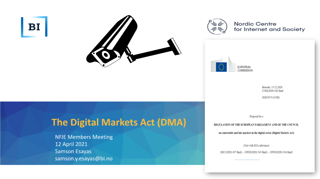 The Digital Markets Act (DMA)