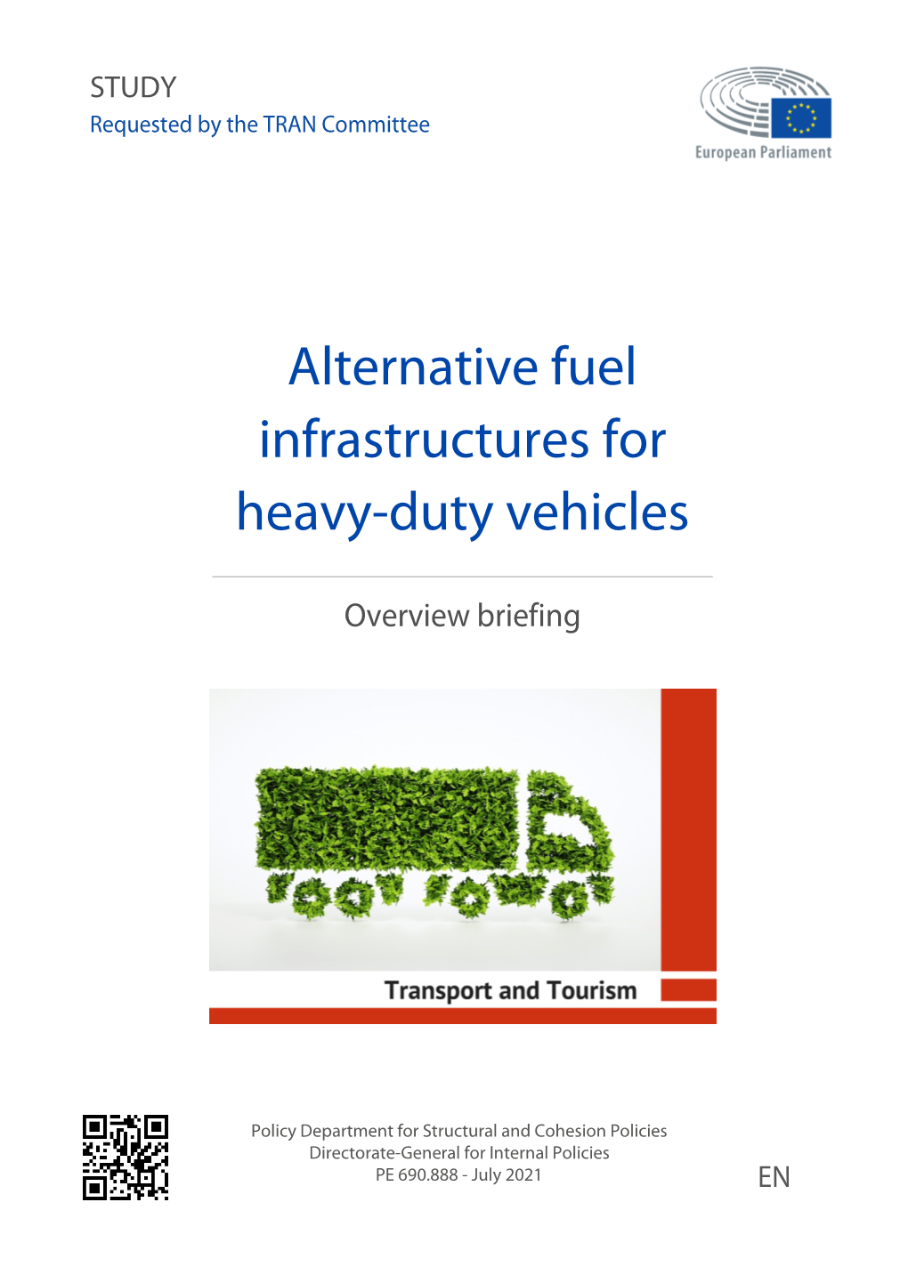 Alternative Fuel Infrastructures for Heavy-Duty Vehicles