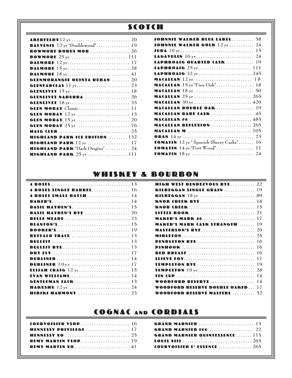 Scotch Whiskey & Bourbon Cognac and Cordials