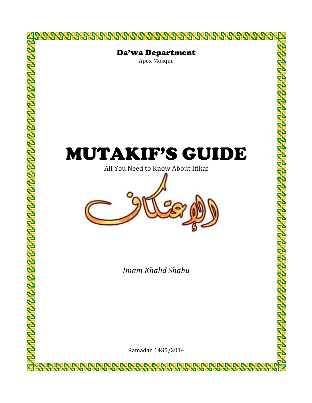 Mutakif's Guide