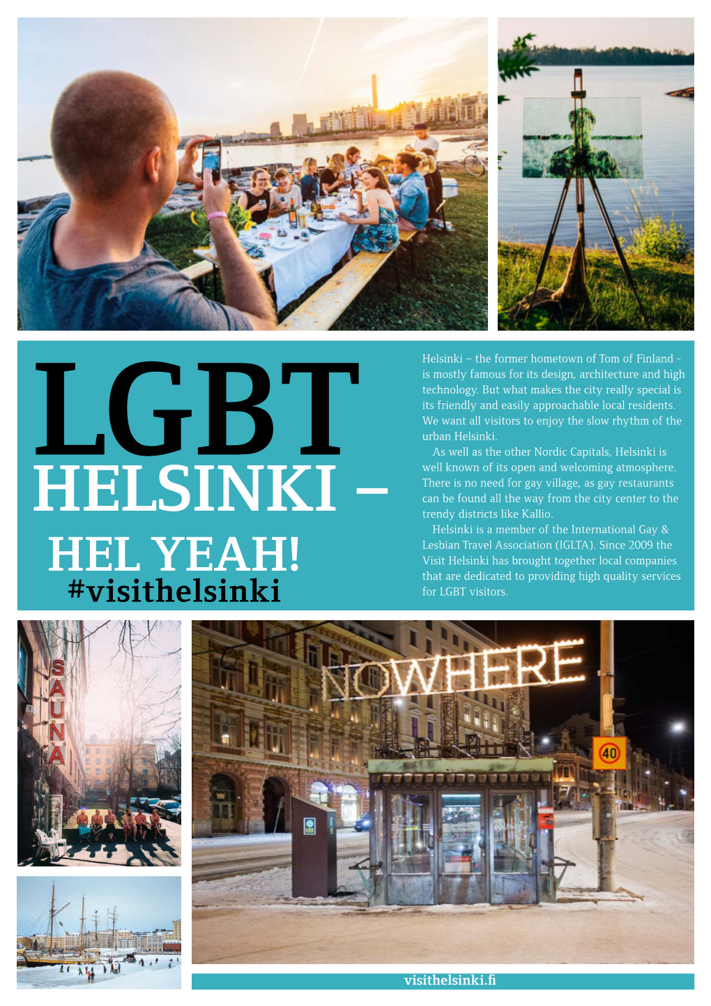 Helsinki – the Former Hometown of Tom of Finland - Is Mostly Famous for Its Design, Architecture and High Technology