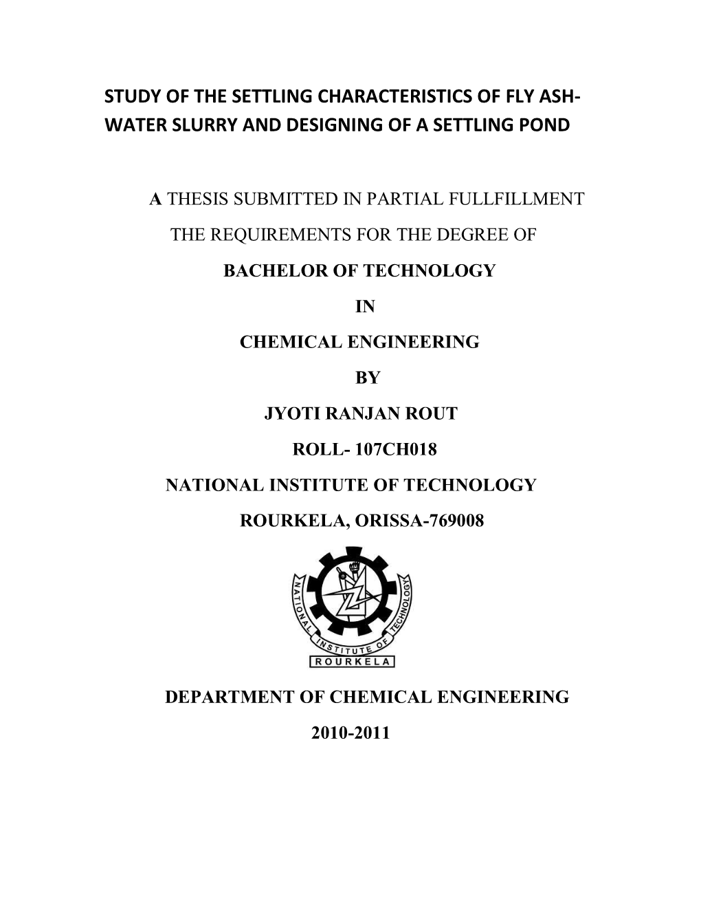 Study of the Settling Characteristics of Fly Ash- Water Slurry and Designing of a Settling Pond