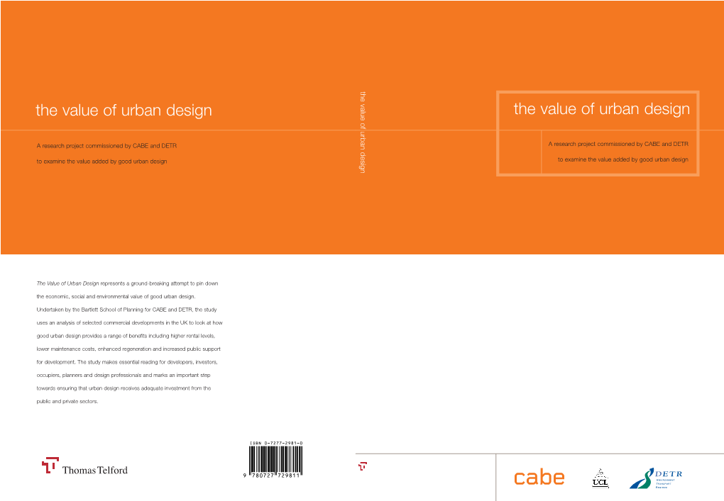 The Value of Urban Design the Value of Urban Design the Value of Urban Design