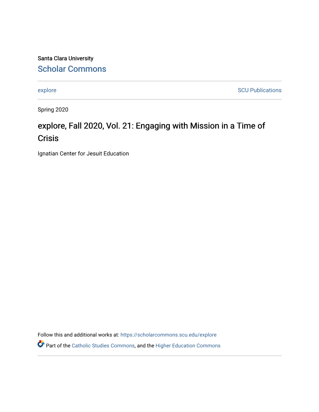 Explore, Fall 2020, Vol. 21: Engaging with Mission in a Time of Crisis