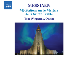 Olivier Messiaen (1908 –1992) Value