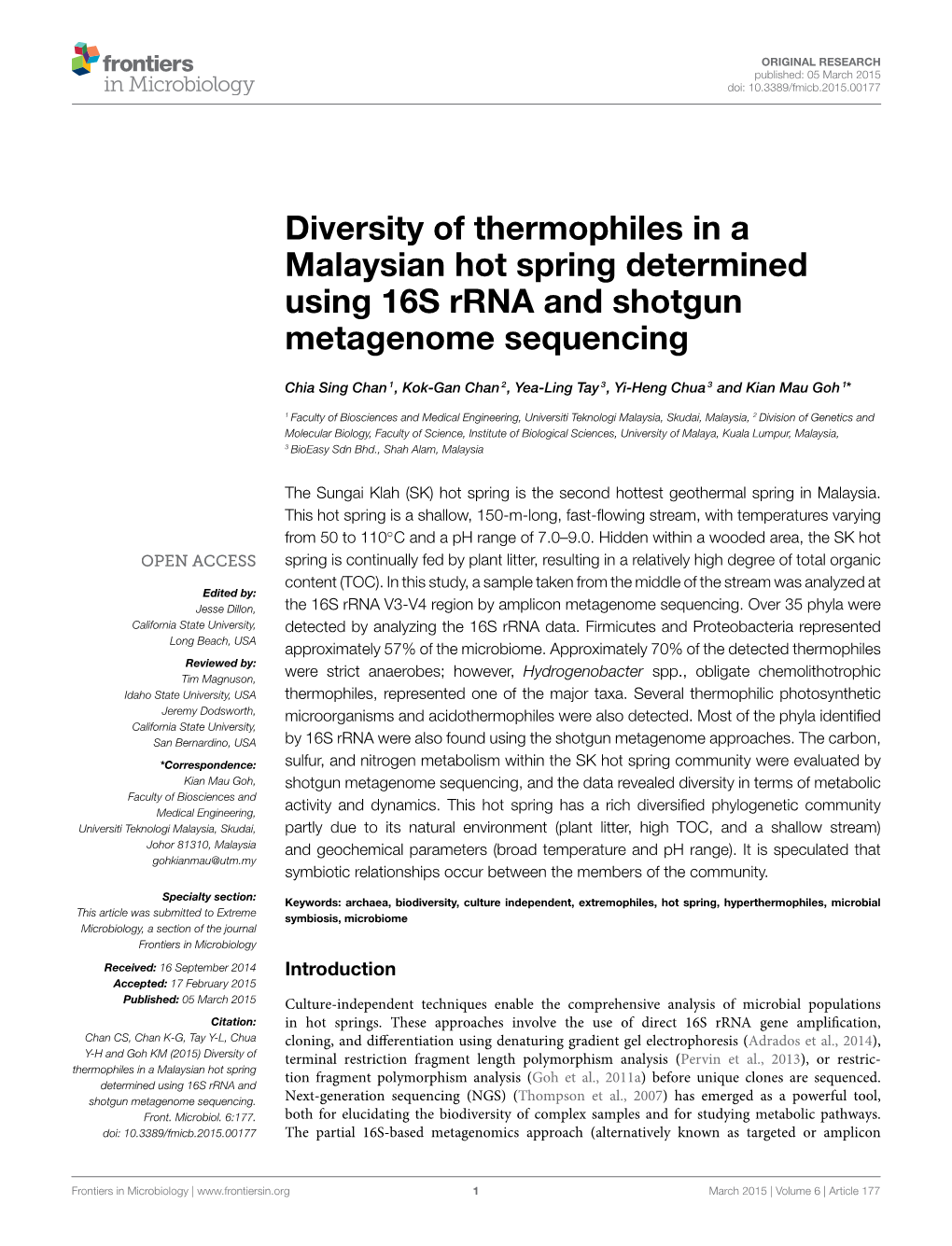 Diversity of Thermophiles in a Malaysian Hot Spring Determined Using 16S Rrna and Shotgun Metagenome Sequencing