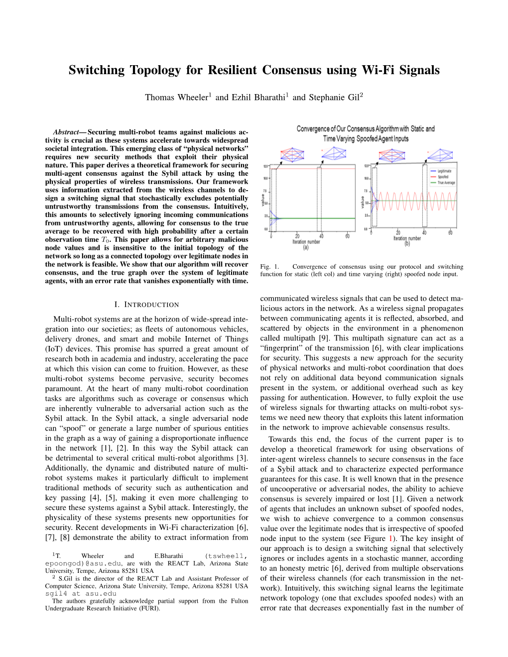 Switching Topology for Resilient Consensus Using Wi-Fi Signals