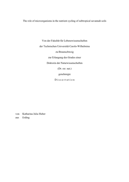 The Role of Microorganisms in the Nutrient Cycling of Subtropical Savannah Soils