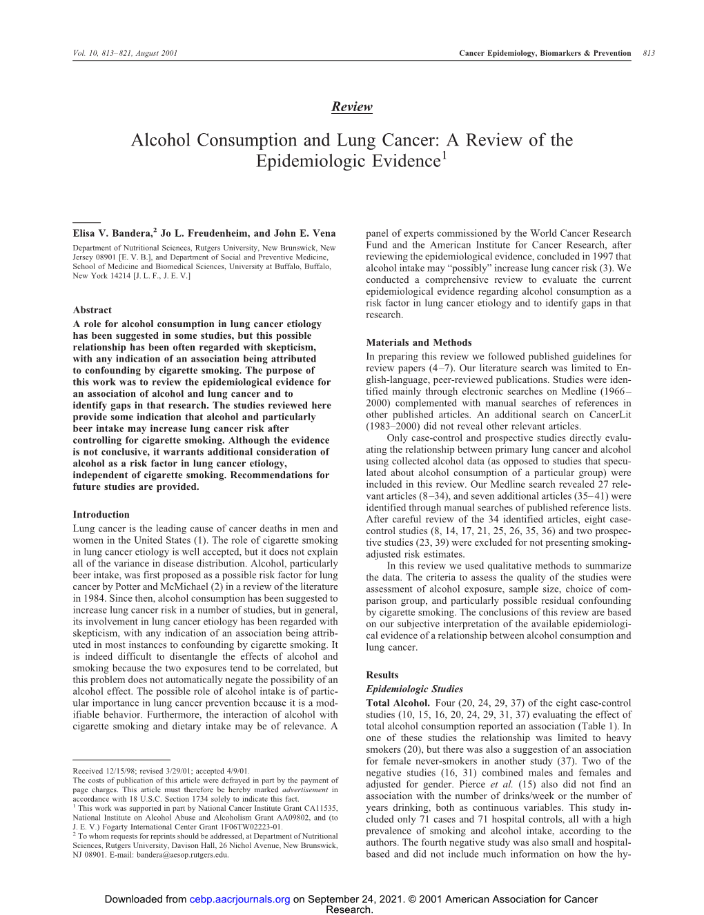 Alcohol Consumption and Lung Cancer: a Review of the Epidemiologic Evidence1