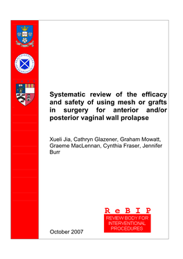 Systematic Review of the Efficacy and Safety of Using Mesh Or Grafts in Surgery for Anterior And/Or Posterior Vaginal Wall Prolapse