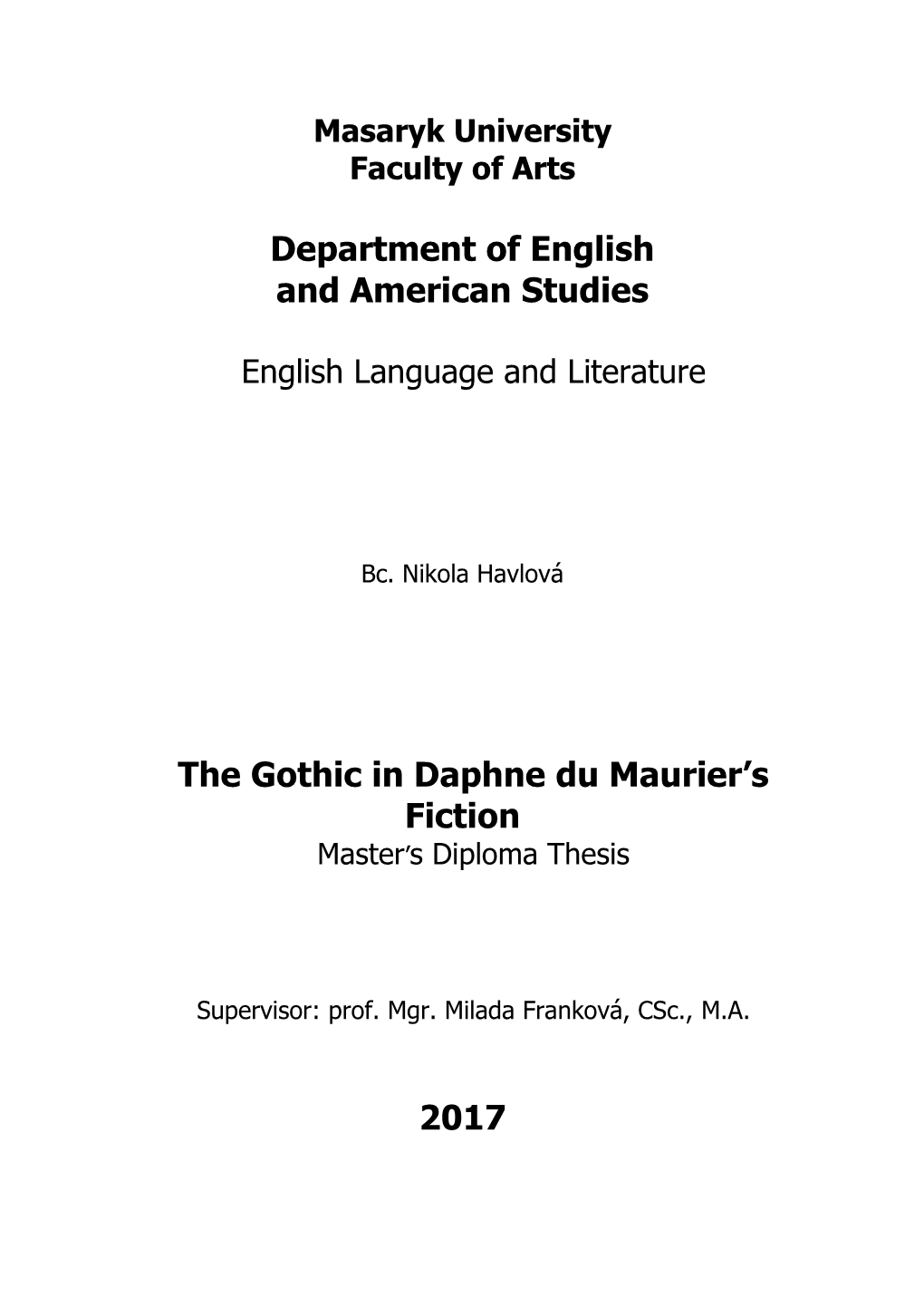 The Gothic in Daphne Du Maurier's Fiction