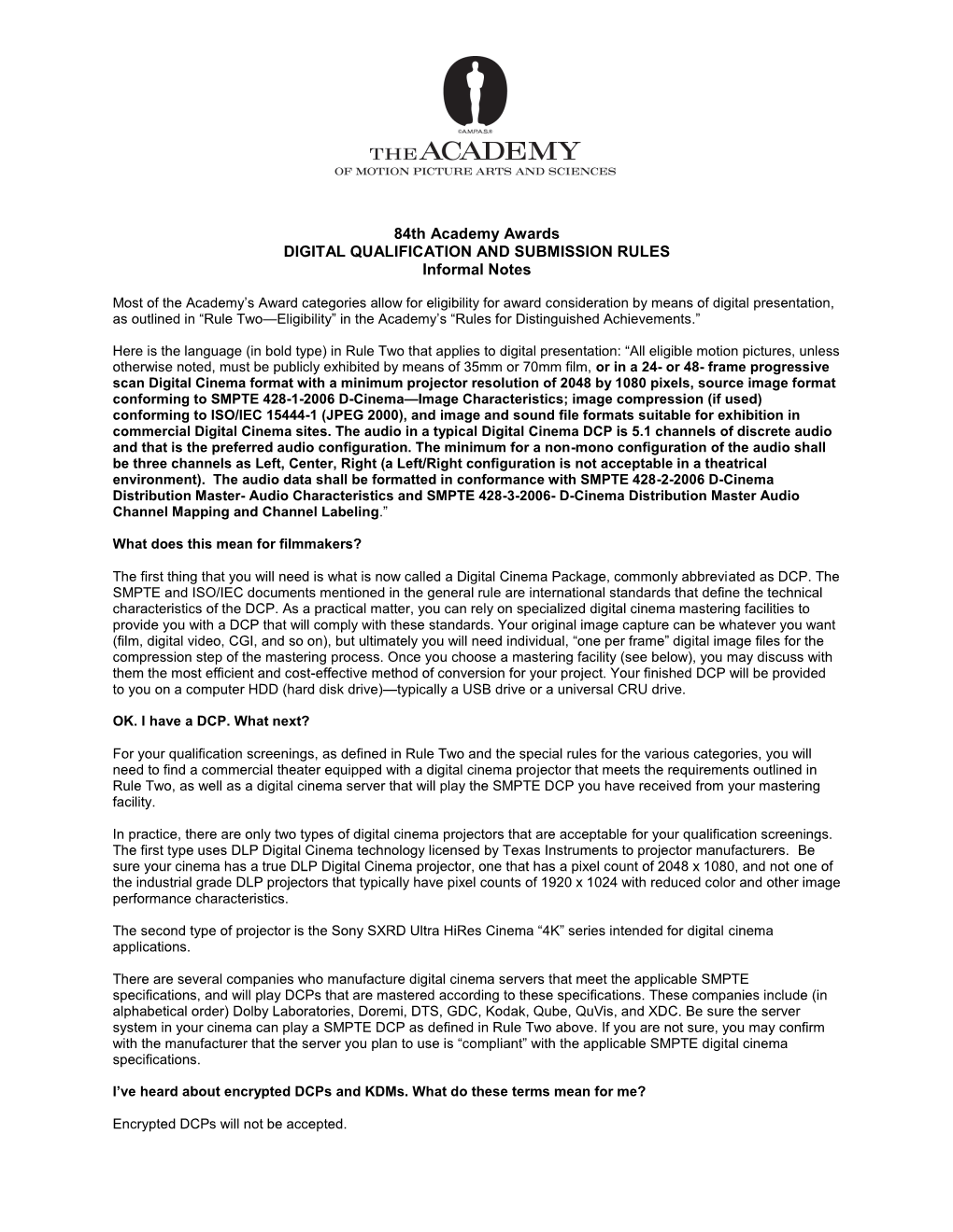 84Th Academy Awards DIGITAL QUALIFICATION and SUBMISSION RULES Informal Notes