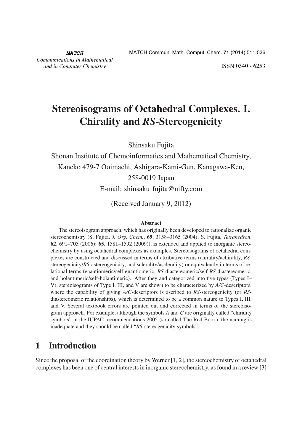 Stereoisograms of Octahedral Complexes. I. Chirality and RS-Stereogenicity